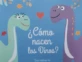 ¿Cómo nacen los dinos?