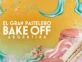 Quiénes son los famosos confirmados para "Bake Off"